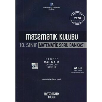 Matematik Kulübü 10. Sınıf Matematik Soru Bankası (Yeni) Kolektif