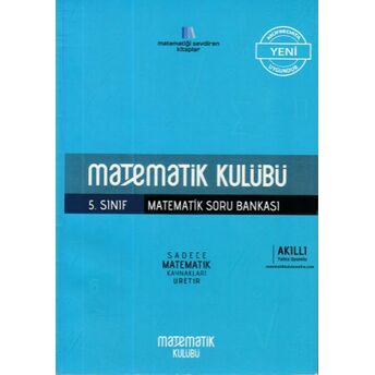 Matematik Kulübü 5. Sınıf Matematik Soru Bankası (Yeni) Ramazan Çetinkaya