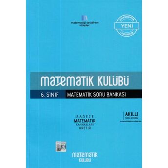 Matematik Kulübü 6. Sınıf Matematik Soru Bankası (Yeni) Şebnem Türkçe