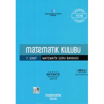 Matematik Kulübü 7. Sınıf Matematik Soru Bankası (Yeni) Şebnem Türkçe