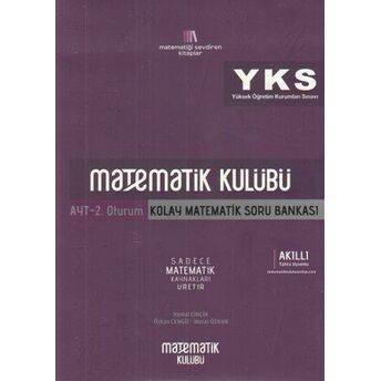 Matematik Kulübü Ayt Kolay Matematik Soru Bankası (Yeni) Kolektif