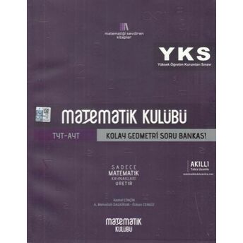 Matematik Kulübü Tyt Ayt Kolay Geometri Soru Bankası (Yeni) Kolektif