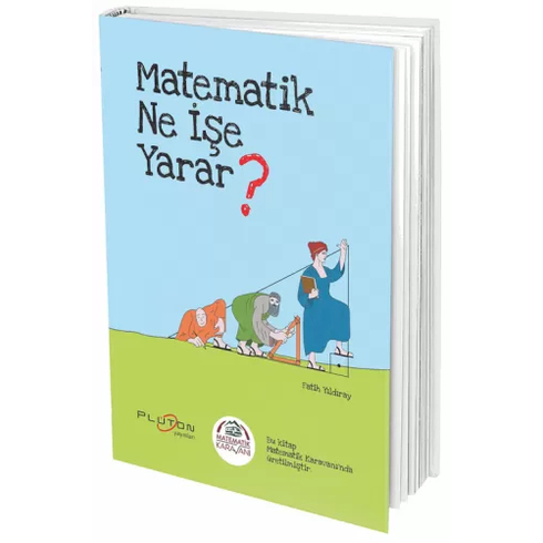 Matematik Ne Işe Yarar?