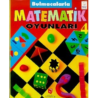 Matematik Oyunları 4 Bulmacalarla - Claire Watts