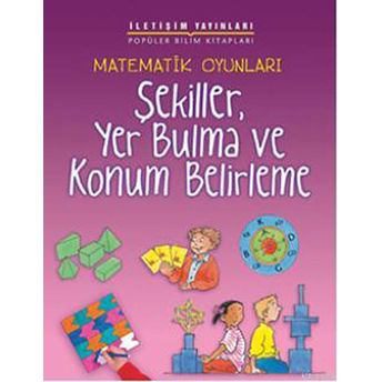 Matematik Oyunları Şekiller, Yer Bulma Ve Konum Belirleme Andrew King