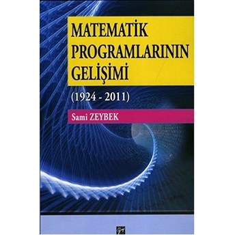 Matematik Programlarının Gelişimi (1924 - 2011)-Sami Zeybek