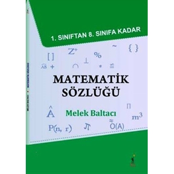 Matematik Sözlüğü - 1.Sınıftan 8.Sınıfa Kadar