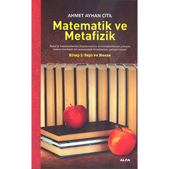 Matematik Ve Metafizik Ahmet Ayhan Çitil