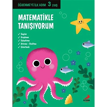 Matematikle Tanışıyorum - Öğrenmeye Ilk Adım (3 Yaş) Kolektıf