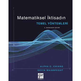 Matematiksel Iktisadın Temel Yöntemleri Alpha C. Chiang