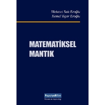 Matematiksel Mantık Mehmet Sait Eroğlu