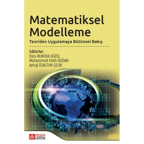 Matematiksel Modelleme: Teoriden Uygulamaya Bütünsel Bakış - Ali Özgün Özer