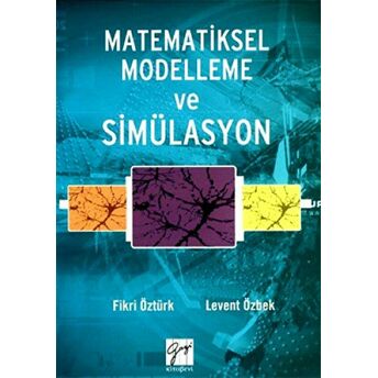 Matematiksel Modelleme Ve Simülasyon Fikri Öztürk