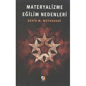 Materyalizme Eğilim Nedenleri Murtaza Mutahhari