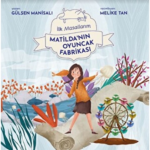 Matilda'nın Oyuncak Fabrikası