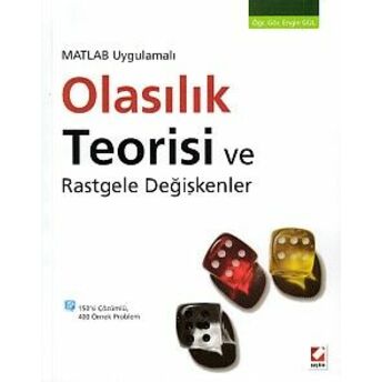 Matlab Uygulamalı Olasılık Teorisi Ve Rastgele Değişkenler Engin Gül