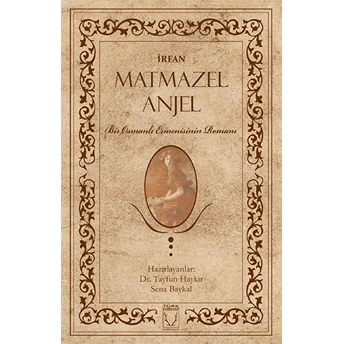 Matmazel Anjel - Irfan