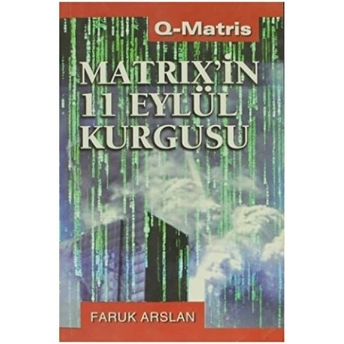 Matrix’in 11 Eylül Kurgusu