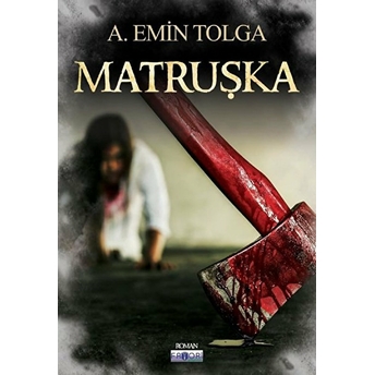 Matruşka A. Emin Tolga