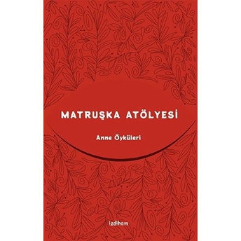 Matruşka Atölyesi Kolektif