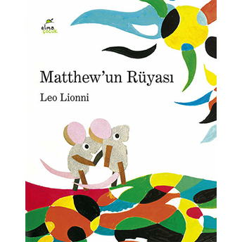 Matthew’un Rüyası Leo Lionni