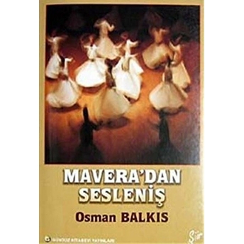 Mavera'Dan Sesleniş Osman Balkıs