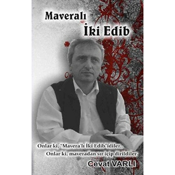 Maveralı Iki Edib Cevat Varlı