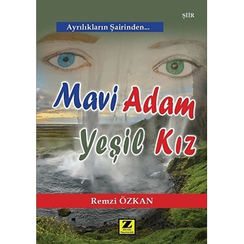 Mavi Adam Yeşil Kız Remzi Özkan