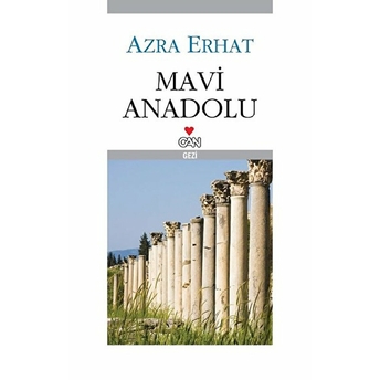 Mavi Anadolu Azra Erhat