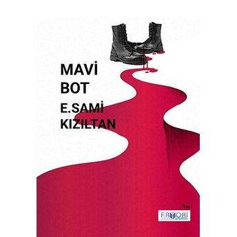 Mavi Bot - E. Sami Kızıltan - E. Sami Kızıltan