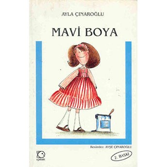 Mavi Boya Ayla Çınaroğlu