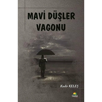 Mavi Düşler Vagonu