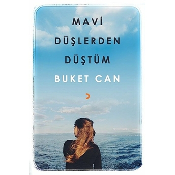 Mavi Düşlerden Düştüm