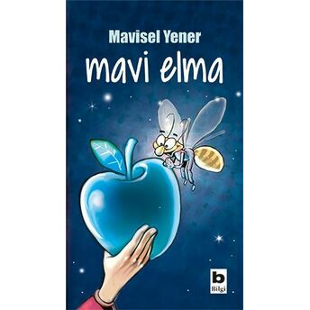 Mavi Elma Mavisel Yener