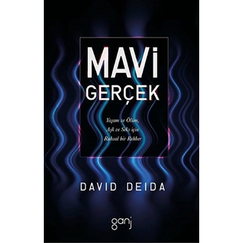 Mavi Gerçek David Deida