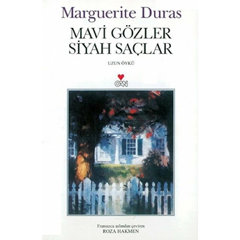 Mavi Gözler Siyah Saçlar Marguerite Duras