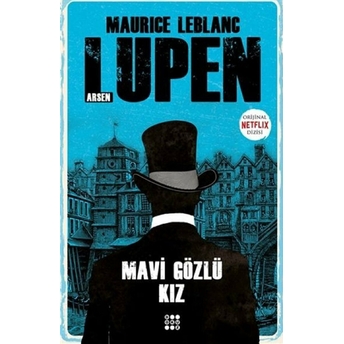 Mavi Gözlü Kız - Arsen Lupen Maurice Leblanc