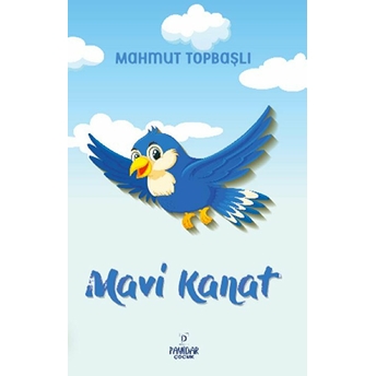 Mavi Kanat Mahmut Topbaşlı