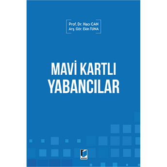 Mavi Kartlı Yabancılar Ekin Tuna