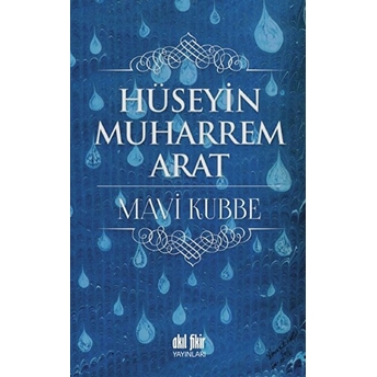 Mavi Kubbe Hüseyin Muharrem Arat