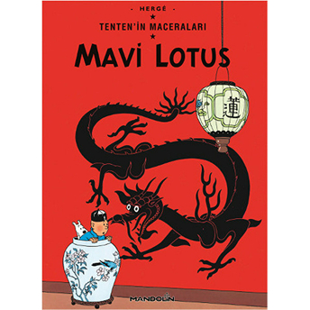 Mavi Lotus Tenten'in Maceraları 4 Herge