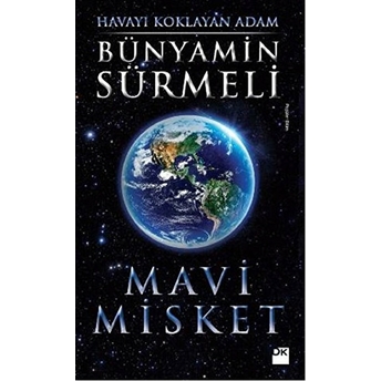 Mavi Misket - Havayı Koklayan Adam Bünyamin Sürmeli