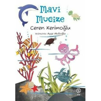 Mavi Mucize Ceren Kerimoğlu