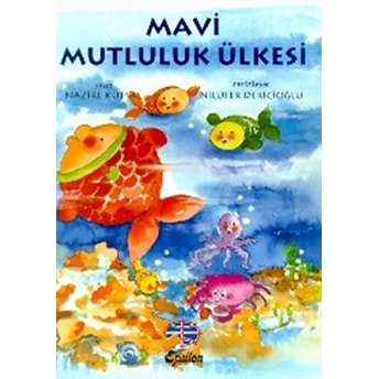 Mavi Mutluluk Ülkesi Nazire Kutsal