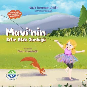 Mavi’nin Sıfır Atık Günlüğü Nazlı Toraman Aydın