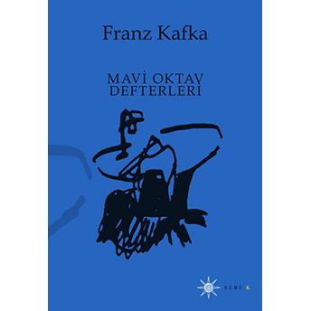 Mavi Oktav Defterleri Franz Kafka