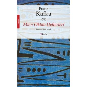 Mavi Oktav Defterleri Franz Kafka