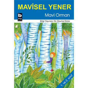 Mavi Orman Mavisel Yener