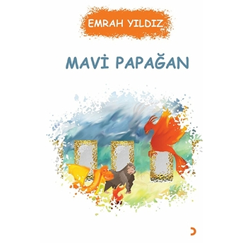 Mavi Papağan - Emrah Yıldız