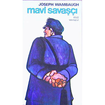 Mavi Savaşçı Joseph Wambaugh